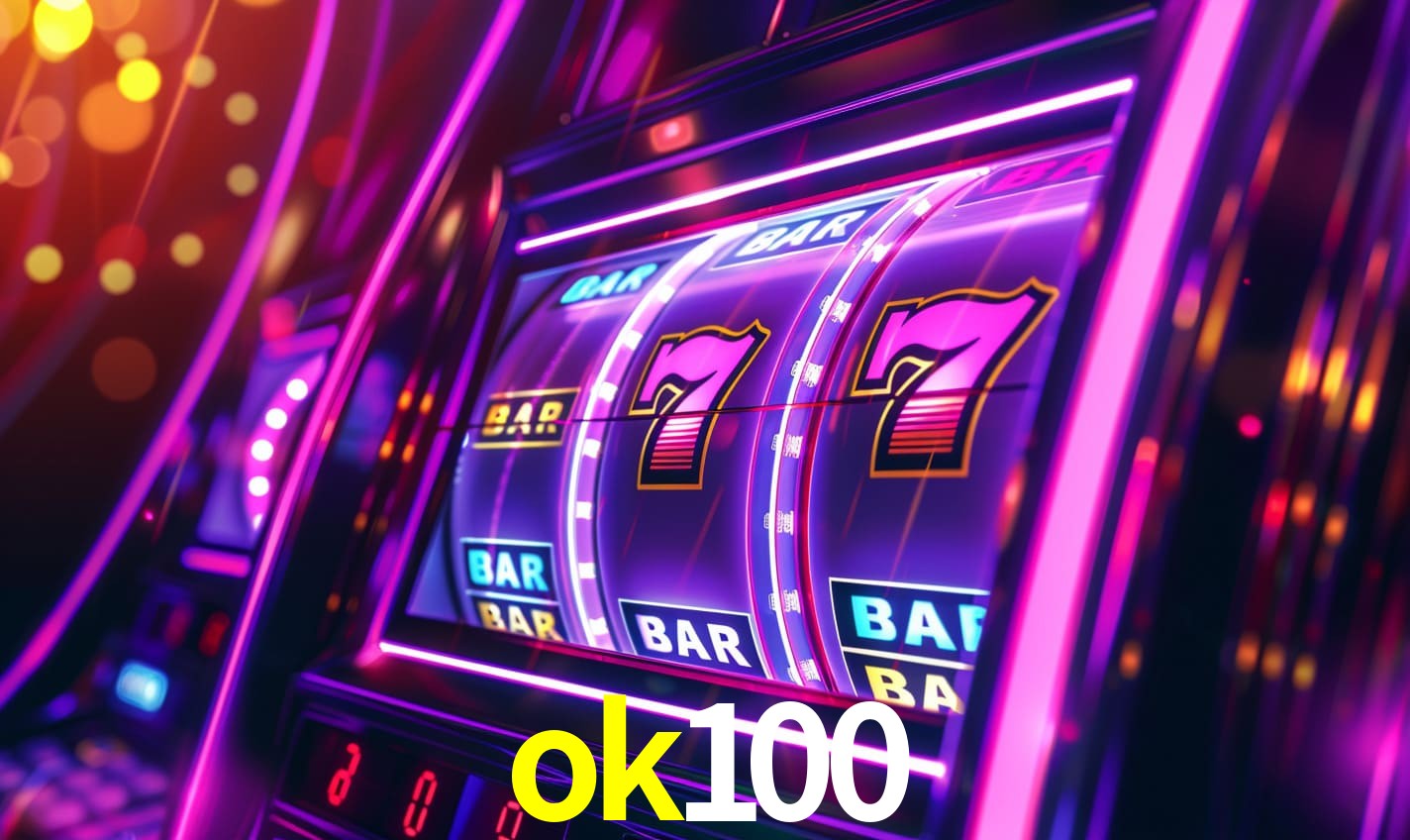 ok 100 bet